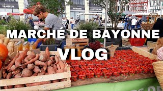 VLOG MARCHÉ DE BAYONNEPAYS BASQUEASMRTOUR BAYONNELES HALLES DE BAYONNE [upl. by Snej]