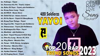 NEW Yayoi SongsKing BadgerSeven JC420 SoldierzClinxy  Best HUGOT Rap Love Songs Trending 2023 [upl. by Aneelehs]