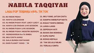 NABILA TAQIYYAH TERPOPULER FULL ALBUM 2024 [upl. by Collayer403]