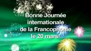 Bonne journée internationale de la Francophonie [upl. by Blanca457]