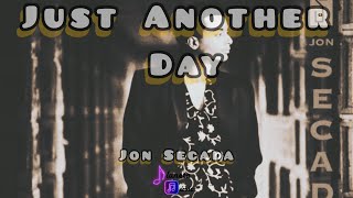 Just Another Day  Jon Secada [upl. by Vins]