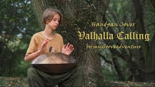 Valhalla Calling handpan cover of Miracle of Sound  Viking  Nordic  Folk Music  Novapans [upl. by Yojenitsirk549]