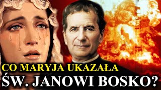 Mistyczna wizja Św Jana Bosko quotCzy znasz znaczenie tego co widziszquot [upl. by Brunell]