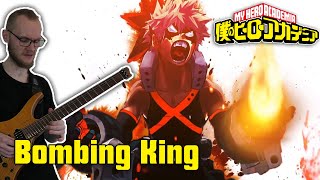 My Hero Academia  Bombing King Epic Metal Cover [upl. by Maice]