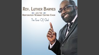 Luther Barnes amp The Restoration Worship Choir Center “God’s Grace” LIVE [upl. by Brunk]