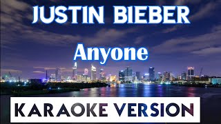 Justin Bieber  Anyone KaraokeInstrumental [upl. by Akerdna]