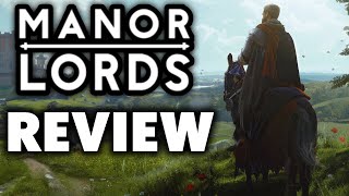 Manor Lords Early Access Review  The Final Verdict [upl. by Marron]