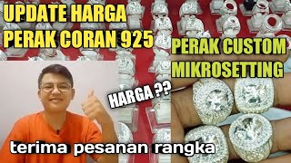 UPDATE HARGA TERBARU PERAK COR 925 amp PERAK CUSTOM MICROSETING WA 085772859204 [upl. by Katheryn]