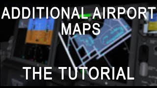 How to Create Airport Maps for the QualityWings 787 [upl. by Elleral]