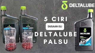 5 Ciri Oli Deltalube Palsu [upl. by Dippold464]