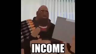 INCOME VRChat tf2 memes [upl. by Ylellan]