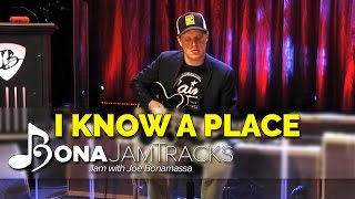 Bona Jam Tracks  quotI Know A Placequot Official Joe Bonamassa Guitar Backing Track in A Minor [upl. by Okime]