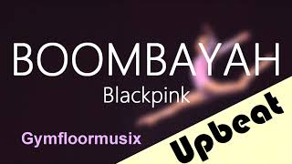 BOOMBAYAH by Blackpink 붐바야  Gymnastic Floor Music [upl. by Montano]