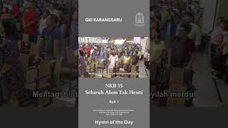 NKB 35  Seluruh Alam Tak Henti [upl. by Maribeth880]