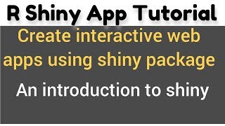 R Shiny app tutorial  1  How to make shiny apps  An introduction to Shiny [upl. by Yvad986]