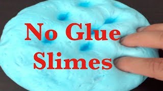 My Favourite Top 5 No Glue Slime Recipes How To Make 5 Easy DIY Slimes Without Glue [upl. by Eirac]