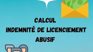 lindemnité de licenciement abusif التعويض عند الطرد التعسفي [upl. by Traci]