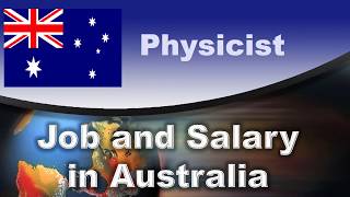 Physicist Salary in Australia  Jobs and Wages in Australia [upl. by Cita]