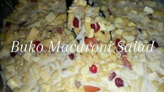 BUKO MACARONI SALAD  PINOY STYLE [upl. by Ahsinoj]