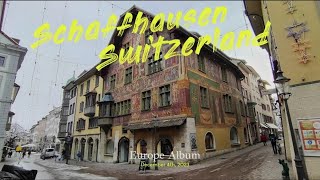 Switzerland  Schaffhausen [upl. by Mak]