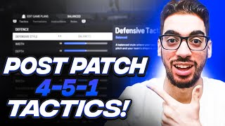 POST PATCH BEST META 451 FORMATION amp CUSTOM TACTICS  FC 24 Ultimate Team [upl. by Deborath]