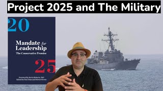 Project 2025 and the US Military [upl. by Cartwell]