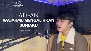 Wajahmu mengalihkan duniaku  Afgan Cover by Angga Ramadhan [upl. by Ardisi236]