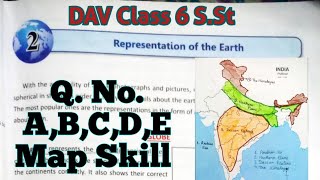 Represention of the Earth DAV Class 6 Sst Chapter 2 Question Answer With Map SkillADARSH 999 [upl. by Armilla]