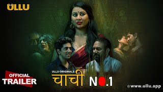 Chachi No 1  Part  01  Official Trailer  Ullu Originals  Releasing On  17th October [upl. by Acinom]