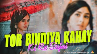 Tor Bindiya Kahay  DJ Mash RemixSatish DasKhortha Song [upl. by Lewendal]