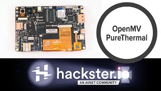 OpenMV PureThermal  Hackster Spotlight [upl. by Vena63]