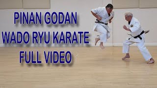 Pinan Godan  Wado Ryu Karate  Full Video [upl. by Procora926]