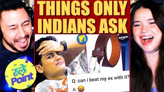 SLAYY POINT  Things Only Indians Ask  Online Shopping  Reaction [upl. by Mahalia]