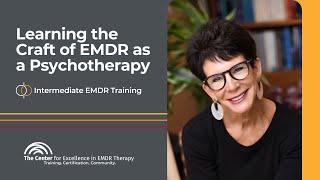 Learning the Craft of EMDR as a Psychotherapy [upl. by Isayg988]