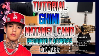 Ghini  Natanael Cano  REQUINTO Y ACORDES  TUTORIAL  CON TABS [upl. by Alenairam]