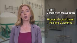 ProcessScale Packing Guidelines CHT™ Ceramic Hydroxyapatite [upl. by Tawney]