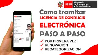 Como tramitar LICENCIA DE CONDUCIR ELECTRONICA paso a paso REVALIDACION RECATEGORIZACION Y NUEVO [upl. by Icat]