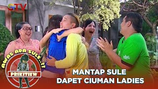 Mantap Sule Dapet Ciuman Ladies  AWAS ADA SULE PRIKITIEW [upl. by Margalit]