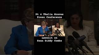 Pt 4 Thalia Graves press conference of lawsuit for Sean Diddy Combs fyp trending shorts short [upl. by Gladi443]