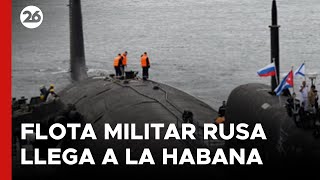 CUBA  Llegó la flota militar nuclear rusa a La Habana [upl. by Jak602]