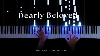 Dearly Beloved  Kingdom Hearts Piano Cover [upl. by Ahsini]