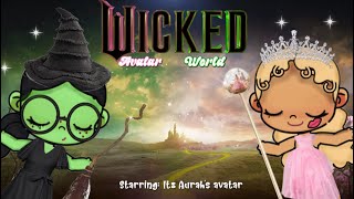 Wicked trailer 2024💚💖 Itz Aurahs’s Avatar [upl. by Howes]