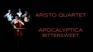 Apocalyptica  Bittersweet  string quartet cover [upl. by Kowtko]