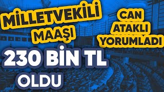 MİLLETVEKİLİ MAAŞLARI GÜNDEM OLDU BU NASIL ZAM [upl. by Anirba]