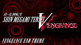 Vengeance End Theme  SMT V Vengeance [upl. by Ettedualc]