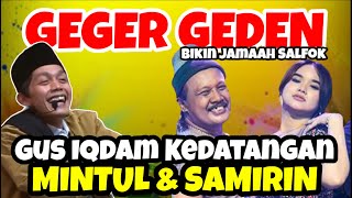 🔴 RAMADHAN bersama GUS IQDAM MINTUL DAN SAMIRIN [upl. by Katlaps]