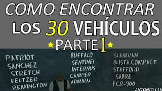 GTA San Andreas  Como encontrar los 30 VEHÍCULOS para Exportarlos con ubicación  parte 1 de 2 [upl. by Amerak233]