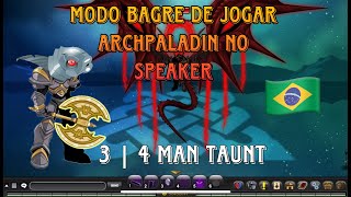 ARCHPALADIN  ULTRASPEAKER  34 TAUNT AQW [upl. by Arised]