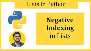 Negative Indexing in Python Lists with Example [upl. by Phenice898]