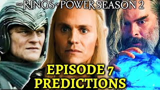 Rings Of Power Season 2 Episode 7 Predictions  Is Sauron’s Full Strength About To Be Revealed [upl. by Aivatnahs]